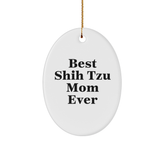 Funny Shih Tzu Dog Mom Gifts from Family, Oval Ornament for Christmas Unique Gifts - Image 1
